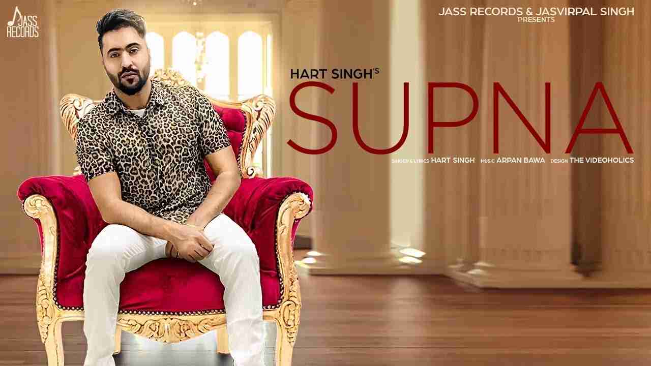 Supna Lyrics Hindi & English | Hart Singh