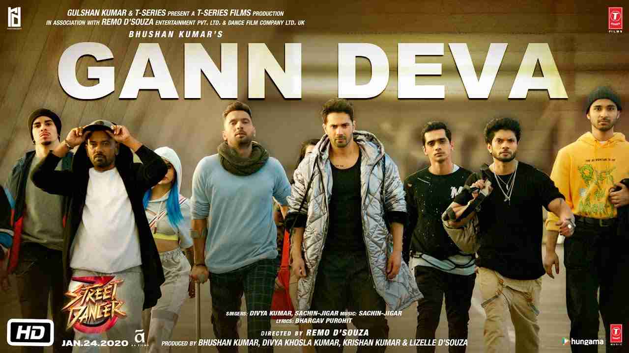 Gann Deva Lyrics Hindi & English | Street Dancer 3D | Varun D, Shraddha K | Divya Kumar, Sachin-Jigar