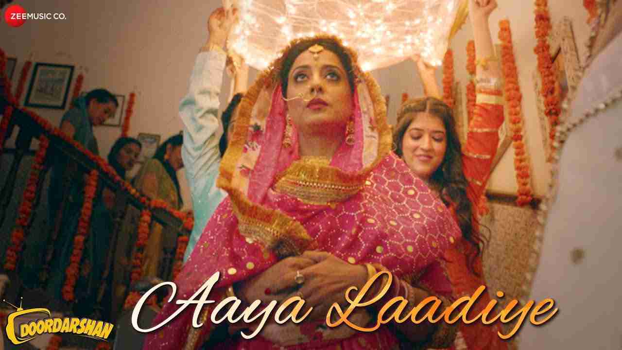 Aaya Laadiye Lyrics in Hindi & English | Doordarshan | Mahie Gill | Meet Bros | Jyotica Tangri & Piyush Mehroliyaa