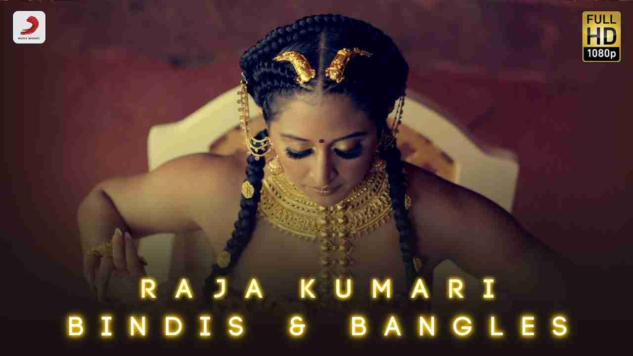 Bindis and Bangles Lyrics in Hindi & English | Raja Kumari 
