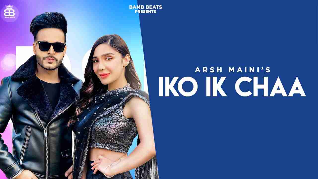 Iko Ik Chaa Lyrics in Hindi & English Arsh Maini | Swalina