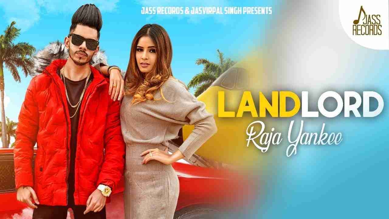 Landlord Lyrics in Hindi & English | Raja Yankee | Akash Gill