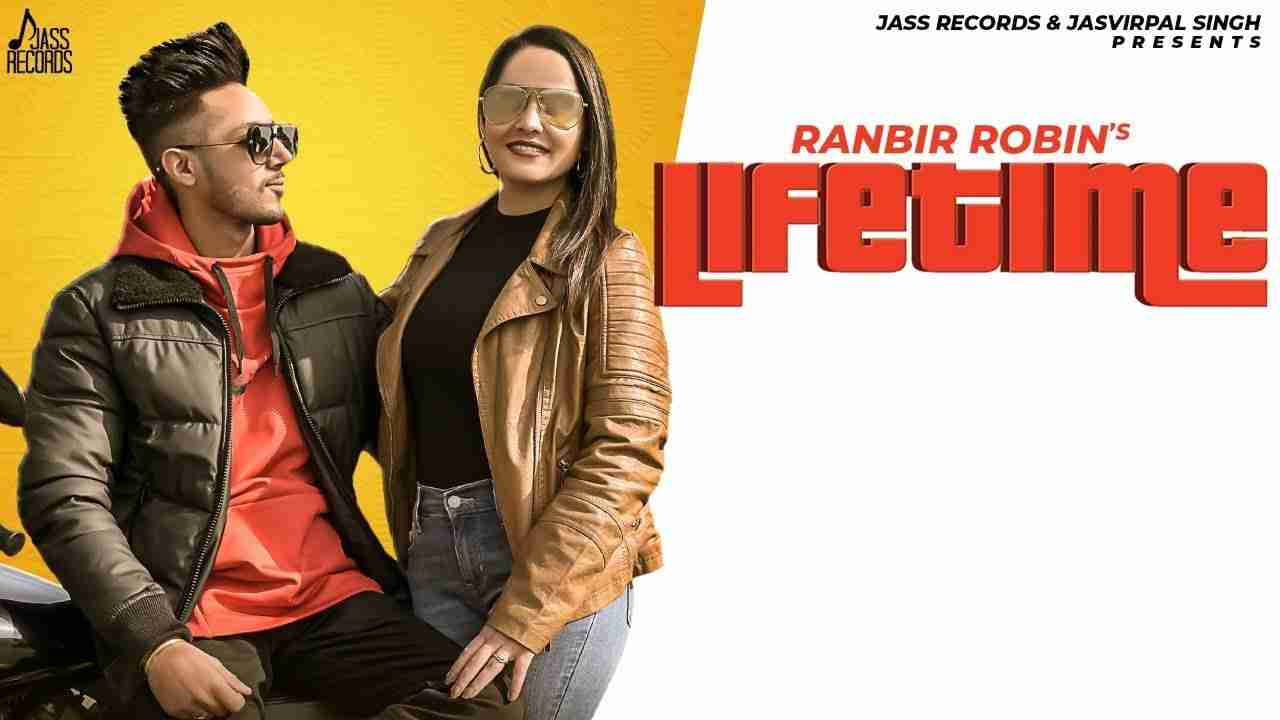 Lifetime Lyrics in Hindi & English | Ranbir Robin | New Punjabi Songs 2020