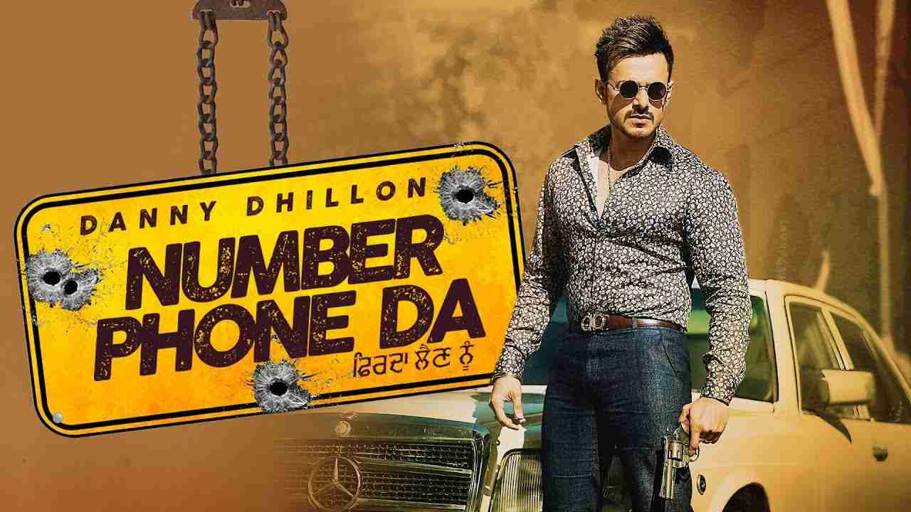 Number Phone Da Lyrics in Hindi & English | Danny Dhillon | Ankita M | Prabh G