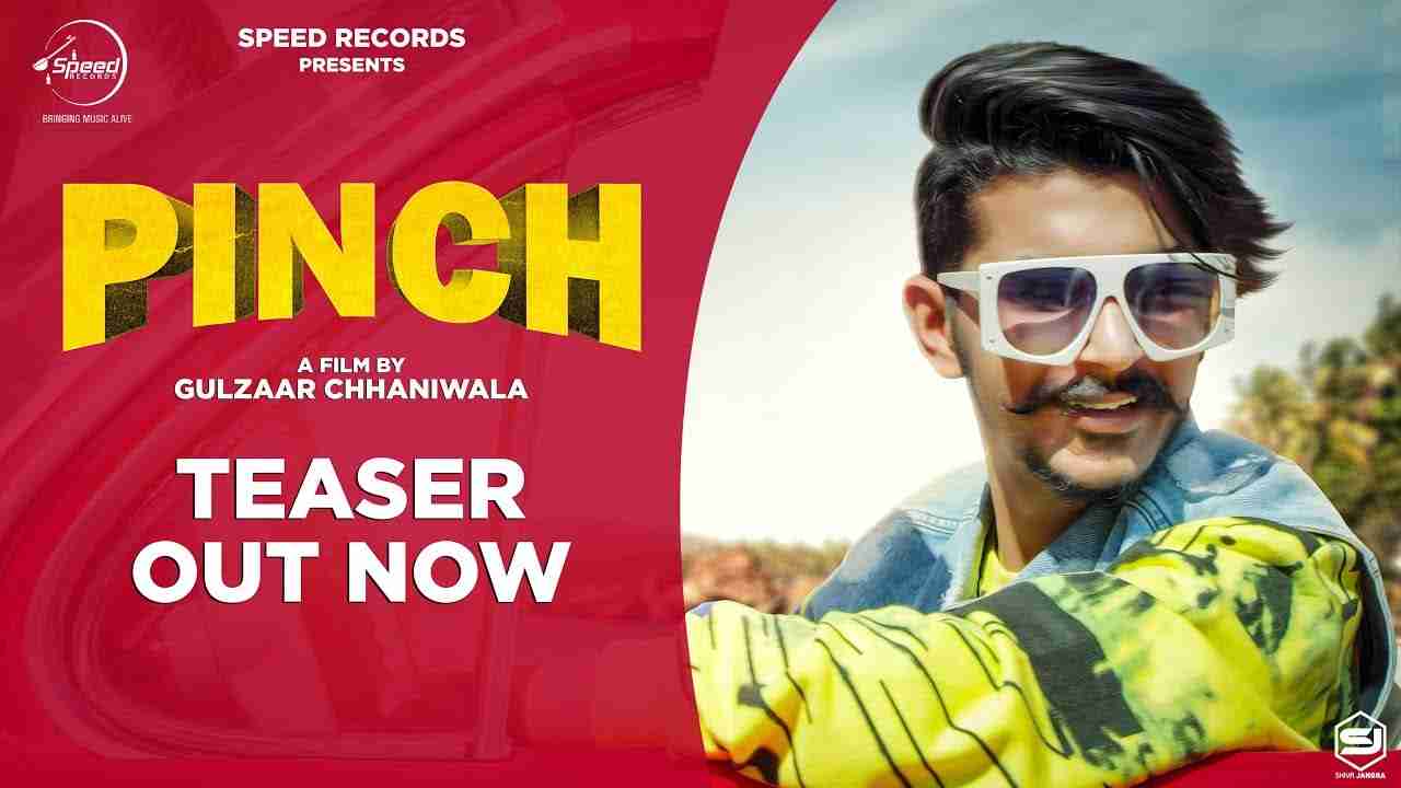 PINCH Lyrics in Hindi & English | Gulzaar Chhaniwala | Latest Haryanvi Song 2020
