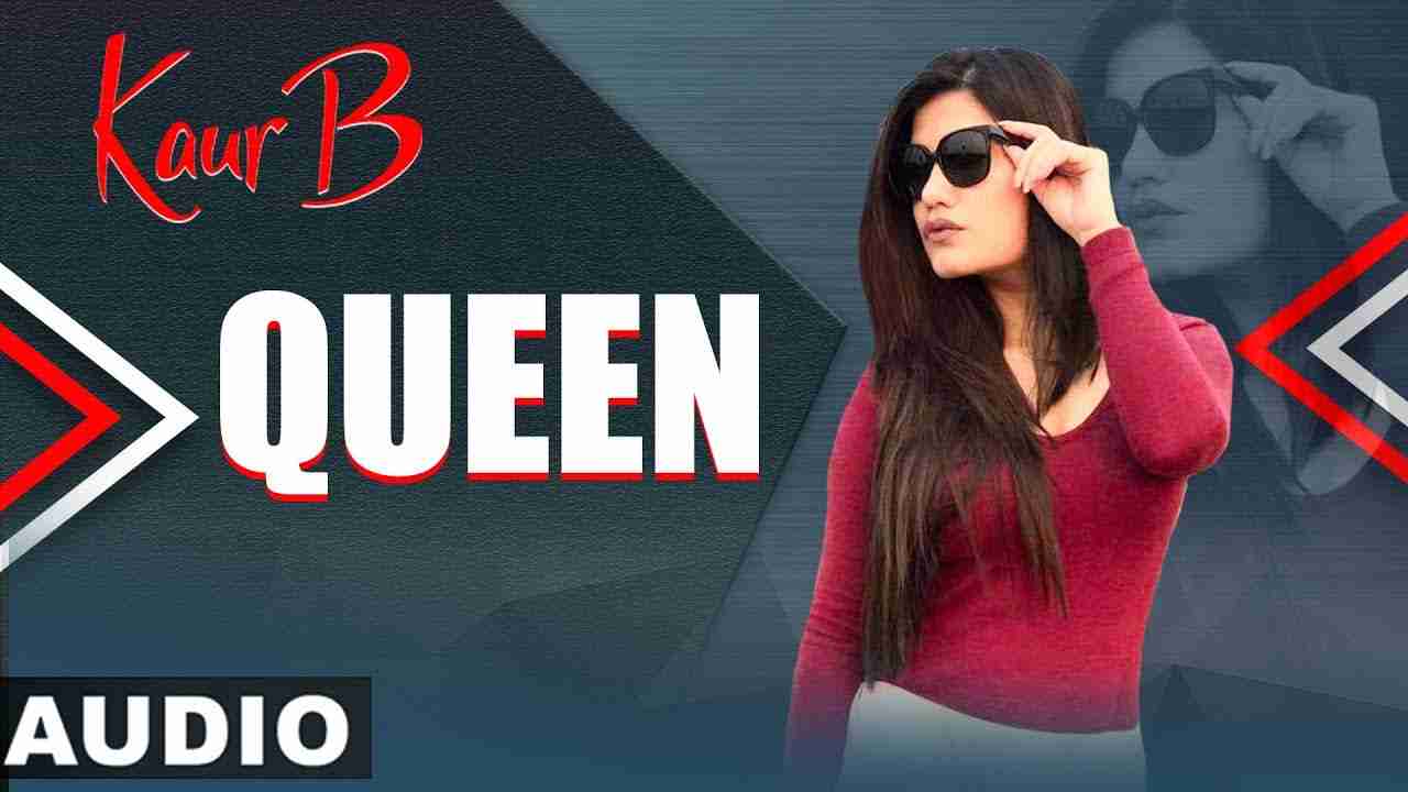 Queen Lyrics in Hindi & English | Kaur B | Latest Punjabi Song 2020 