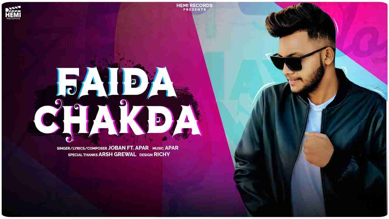 Faida Chakda Lyrics in Hindi & English | Joban Andlu | Apar | Latest Punjabi Songs 2020