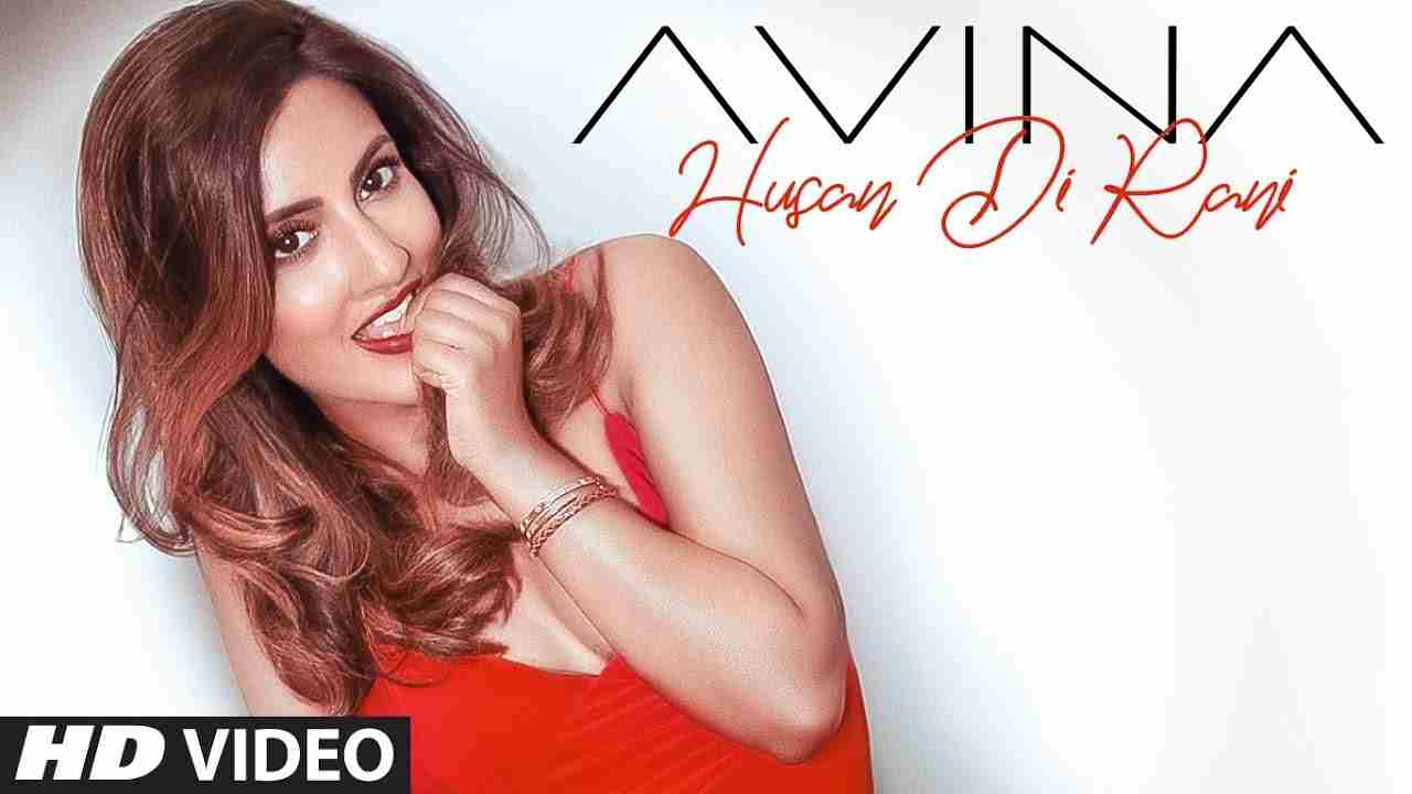 Husan Di Rani Lyrics in Hindi & English | Avina Shah | Zain Khan