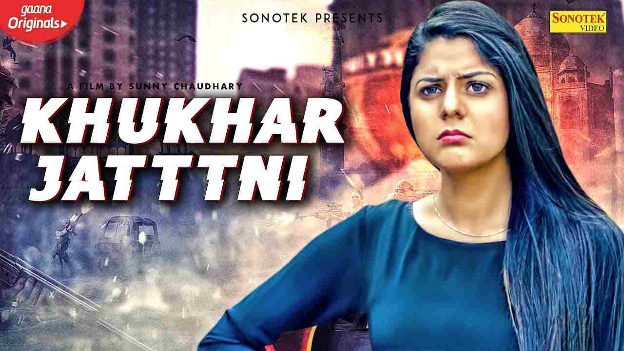 KHUKHAR JATTNI Lyrics in Hindi & English | Parul Khatri | Sunny C | Sandeep C