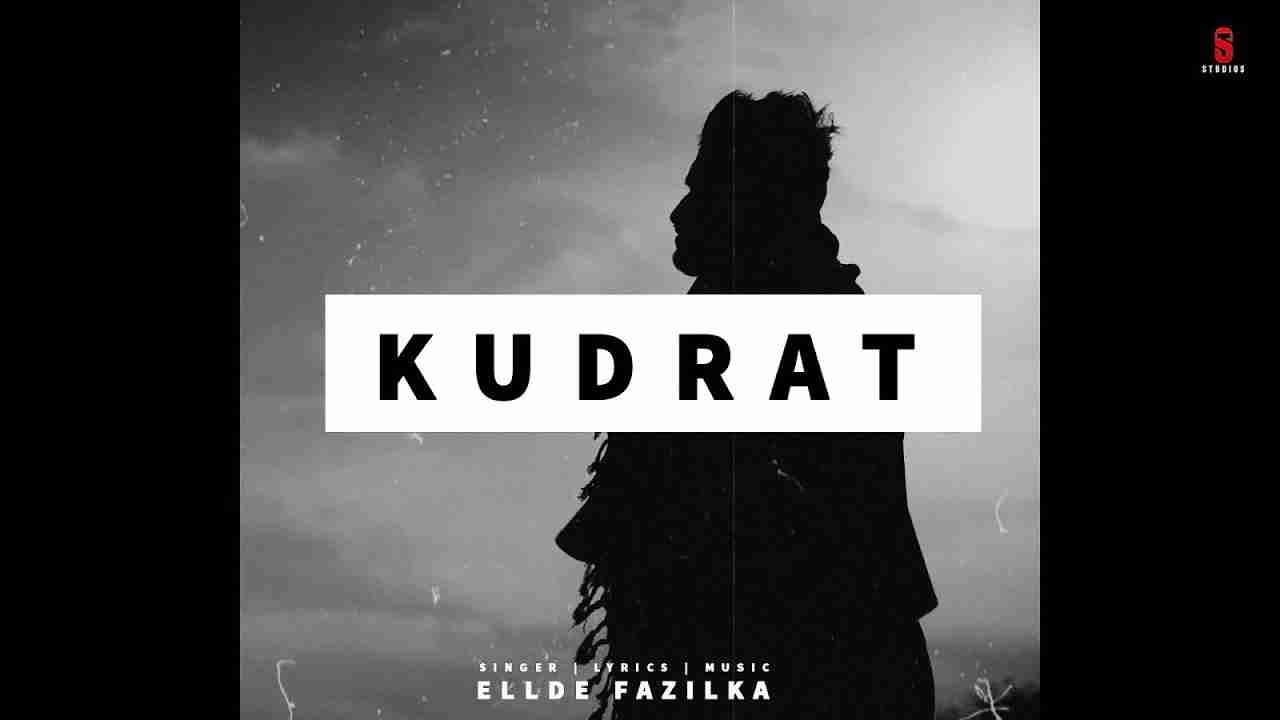 Kudrat Lyrics in Hindi & English | Ellde Fazilka | New Punjabi Songs 2020