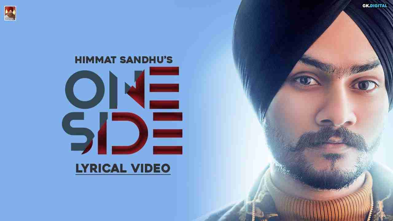 One Side Lyrics in Hindi & English | Himmat Sandhu | Latest Punjabi Song 2020
