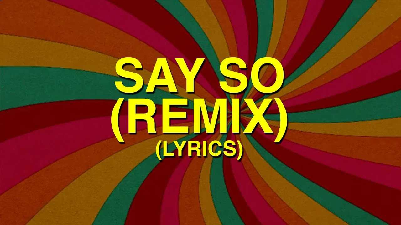 Say So Nicki Minaj Lyrics | Nicki Minaj