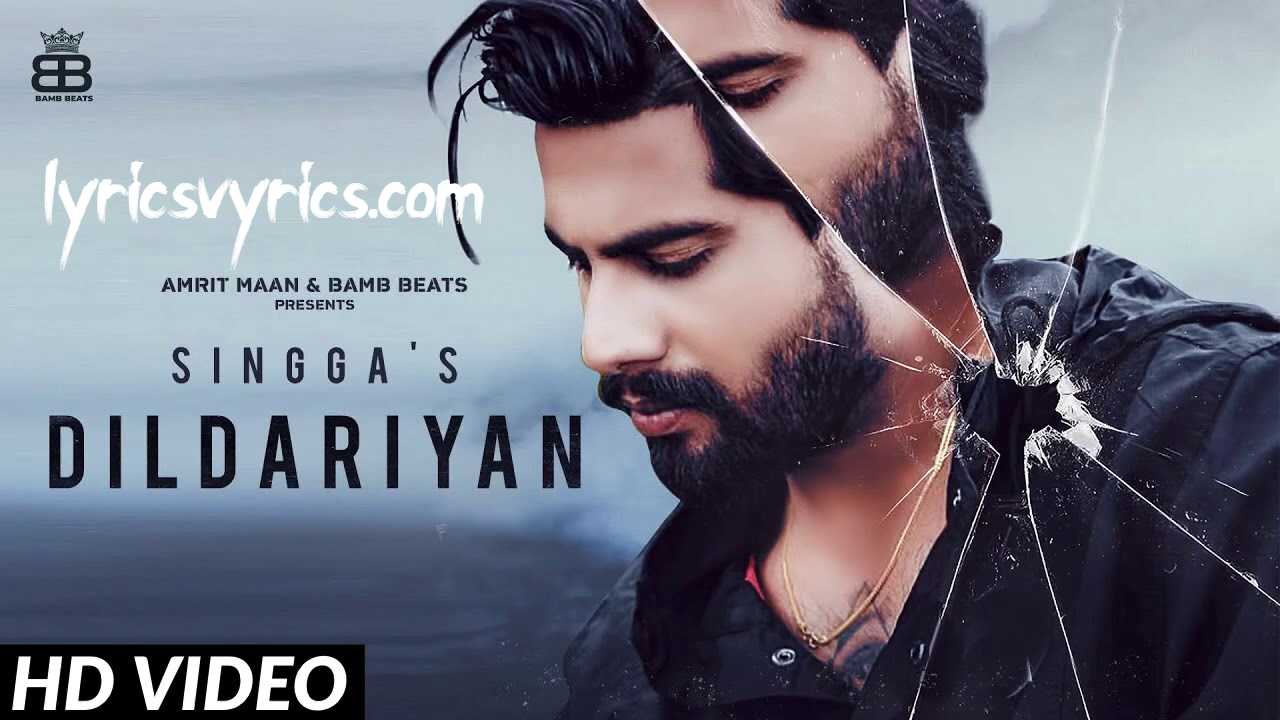 Dildariyan Lyrics in Hindi & English | Singga | Latest Punjabi Songs 2020