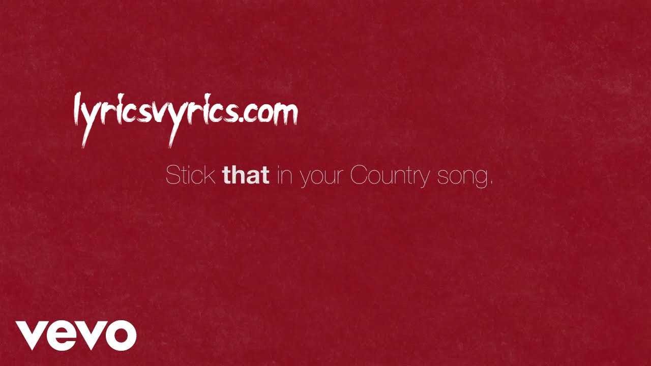 Eric Church Stick That In Your Country Song Lyrics Tik Tok | Stuck That In Your Country Song Lyrics