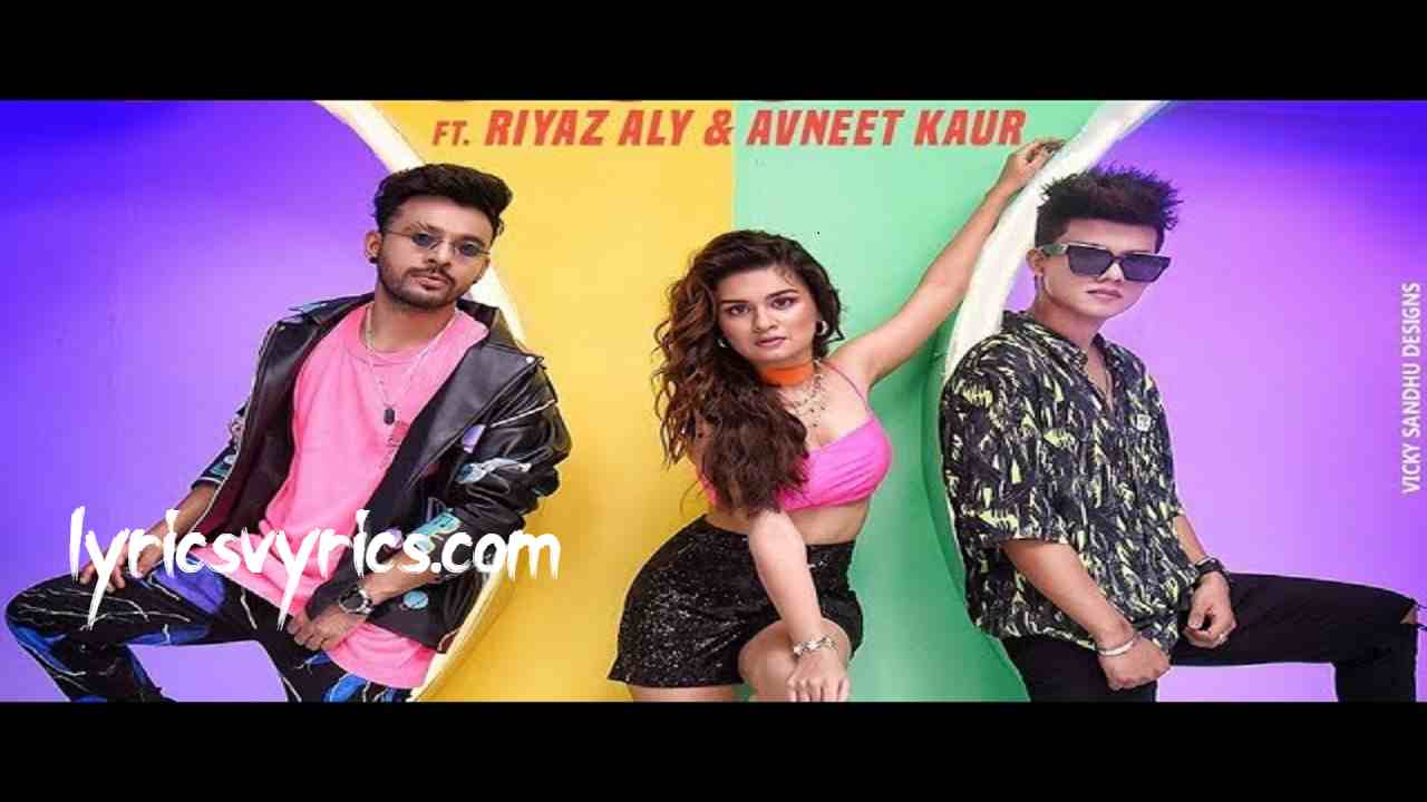Tony Kakkar New Song Chocolate Lyrics in Hindi & English | Riyaz Aly and Avneet Kaur