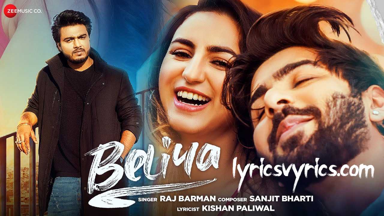 Beliya Lyrics Raj Barman