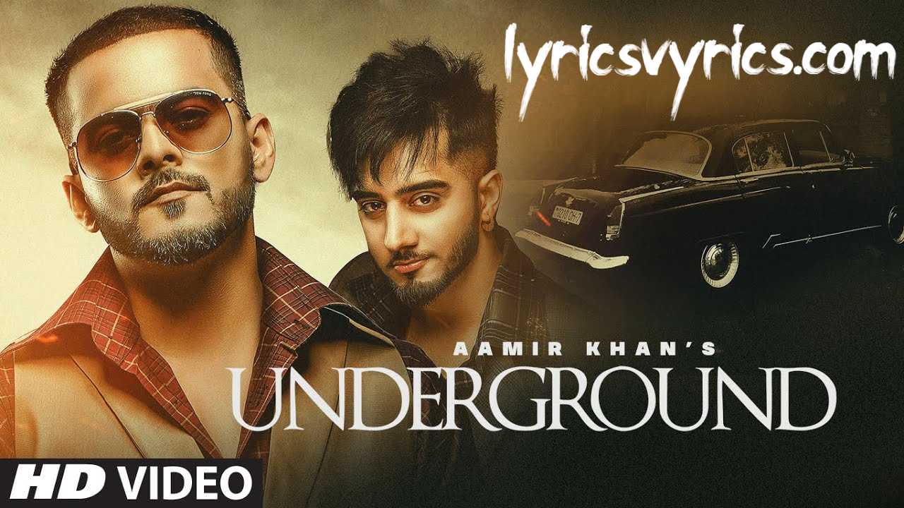 Underground Lyrics Aamir Khan ft. Mr Dee