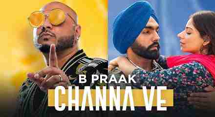 Channa Ve Lyrics in Hindi & English | B Praak | Sufna | Jaani | Ammy Virk | Tania