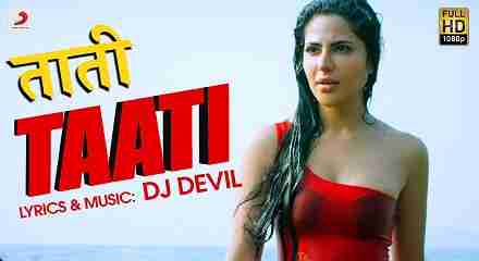 Dj Devil - Taati Lyrics in Hindi & English | Alina Rai