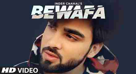 Bewafa Lyrics in Hindi & English | Inder Chahal | Shiddat | Goldboy | Nirmaan