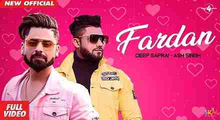 Fardan Lyrics in Hindi & English Deep Saprai - ASH Singh | Valentine's Special | Latest Punjabi song 2020