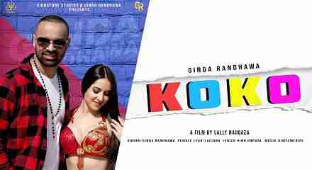 KOKO Lyrics in Hindi & English | Ginda Randhawa | Luciana