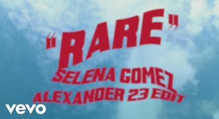 Rare Song Lyrics English | Selena Gomez | Alexander 23