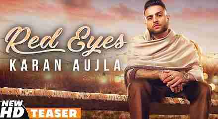 Red Eyes Lyrics in Hindi & English | Karan Aujla Ft Gurlej Akhtar | Jeona & Jogi