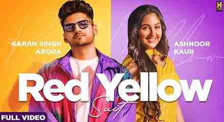 Red Yellow Suit Lyrics in Hindi & English | Karan Singh Arora | Ashnoor Kaur | S Mukhtiar