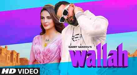 Wallah Lyrics in Hindi & English | Garry Sandhu | Ikwinder Singh