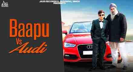 Baapu Vs Audi Lyrics in Hindi & English | Tushar B | Amritpal Singh Billa
