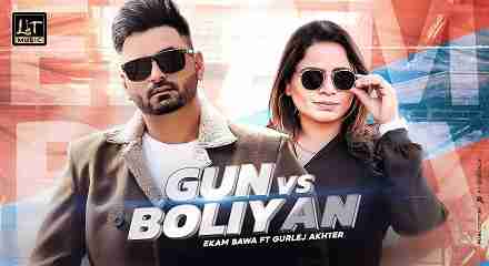 Gun vs Boliyan Lyrics in Hindi & English | Ekam Bawa | Gurlej Akhter