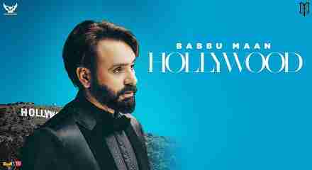 Hollywood Lyrics in Hindi & English | Babbu Maan | Latest Punjabi Song 2020