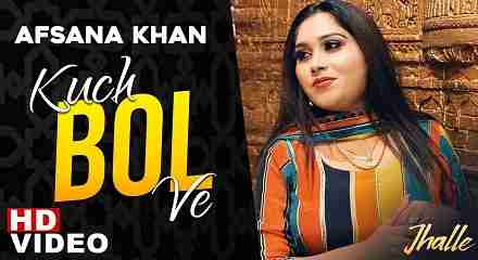 Kuch Bol Ve Lyrics in Hindi & English | Afsana Khan | Sargun M | Binnu D