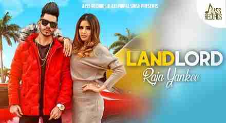 Landlord Lyrics in Hindi & English | Raja Yankee | Akash Gill
