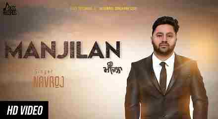 Manjilan yrics in Hindi & English | Navroj | New Punjabi Song 2020