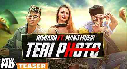 Teri Photo Lyrics in Hindi & English | Rishabh | Manj Musik | Latest Punjabi 2020
