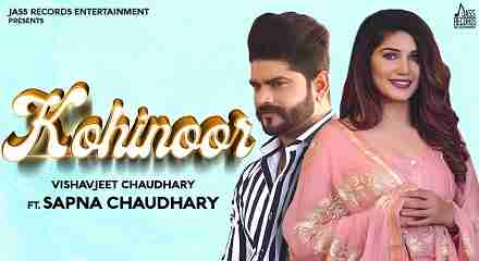 Kohinoor Lyrics in Hindi & English | Vishavjeet Chaudhary | Sapna Chaudhary