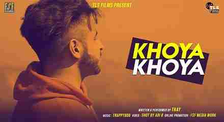Khoya khoya Lyrics in Hindi & English | Tkay | Lockdown | Latest hindi Rap Song 2020