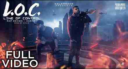 L.O.C. (LINE OF CONTROL) Lyrics in Hindi & English | RAP DEMON | KARMA | KALAMKAAR