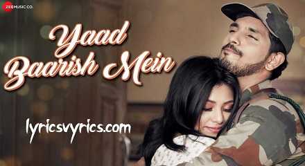Yaad Baarish Mein Song Lyrics Sonnal Pradhaan Kanwar D and Prashant R