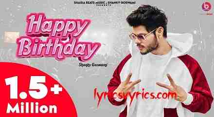 Hay Re Mere Yaar Ka Birthday Lyrics | Happy Birthday Shanky Goswami Lyrics