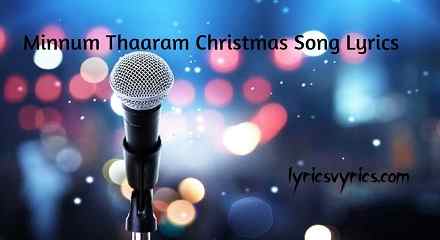 Minnum Thaaram Christmas Song Lyrics