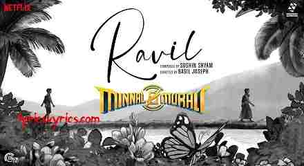 Ravil Minnal Murali Lyrics in Malayalam | Ravil Mayangume Poomadiyil Lyrics