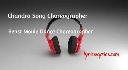 Chandra Song Choreographer | Beast Movie Dance Choreographer