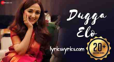 Dugga Elo Lyrics Translation In Hindi