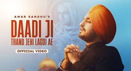 Dadi Ji Thand Jehi Lagdi Lyrics In Punjabi, English