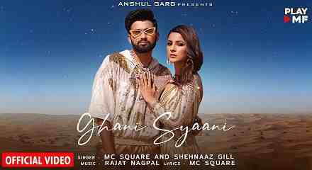 Ghani Sayani Song Lyrics Meaning In Hindi, English