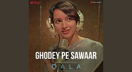 Ghodey Pe Sawaar Qala Lyrics In Hindi, English