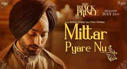 Mittar Pyare Nu Lyrics Meaning In Punjabi, Hindi, English